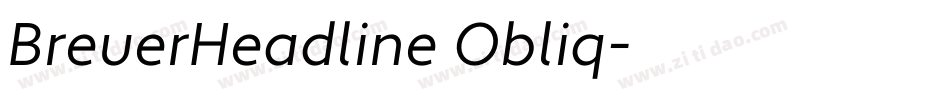 BreuerHeadline Obliq字体转换